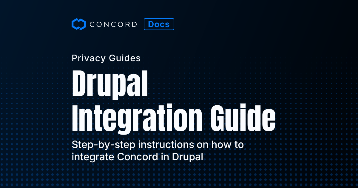 Drupal Integration Guide | Concord